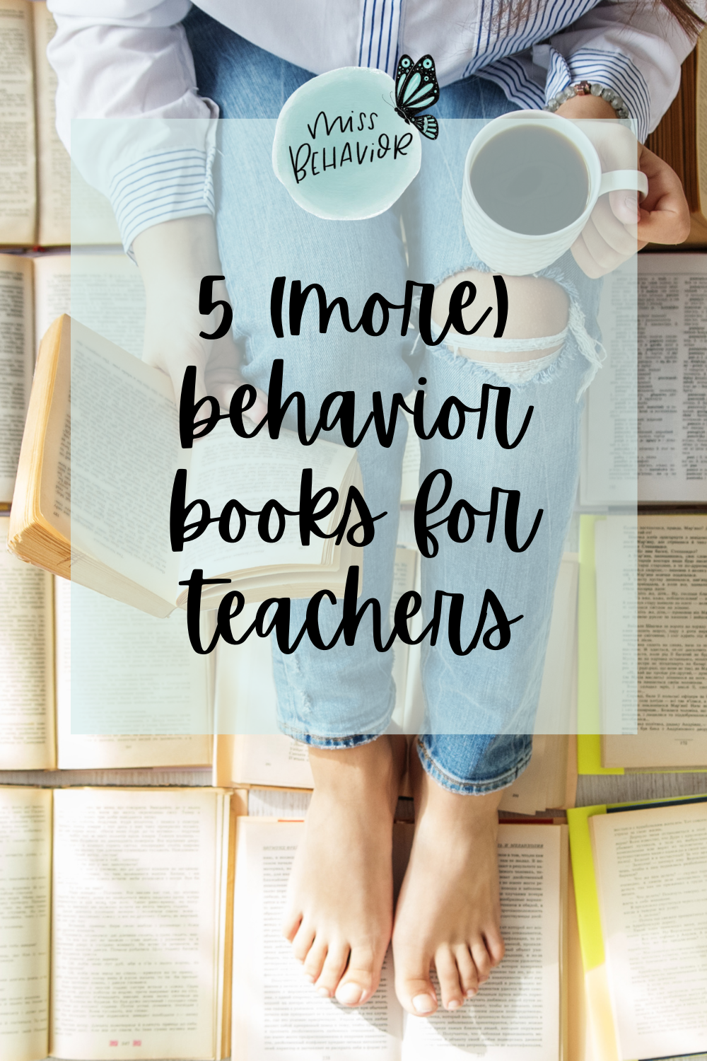 5 Helpful Behavior Books for Teacher Growth - Miss Behavior